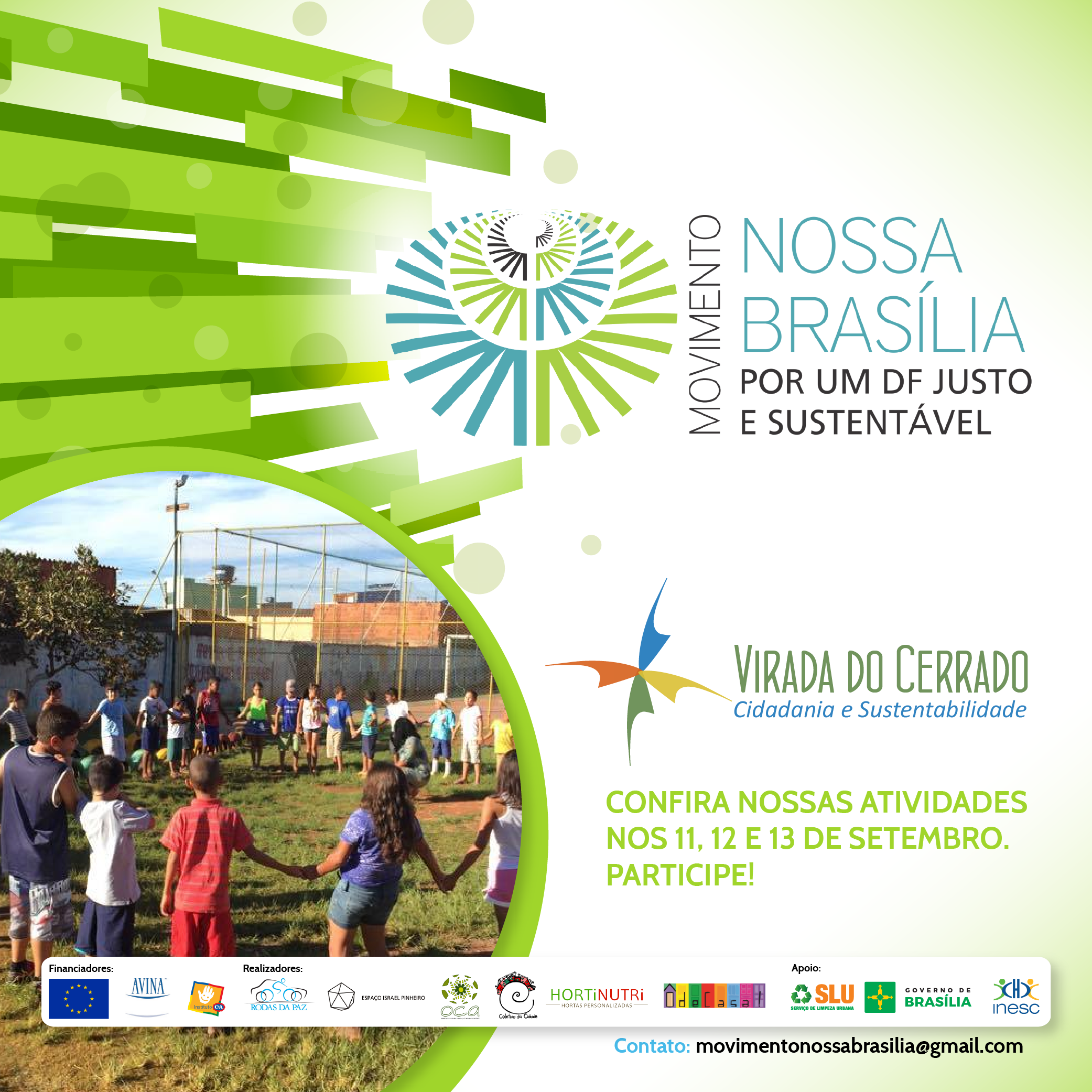Oficinas e Intervenções marcam participação do Nossa Brasília na Virada do Cerrado